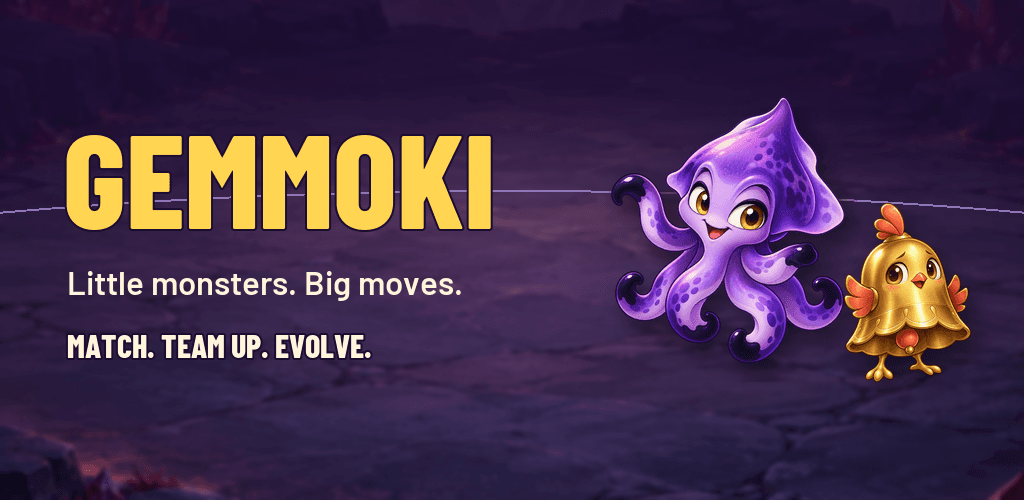 Gemmoki's official artwork with two monsters and the tagline Little monsters. Big moves.